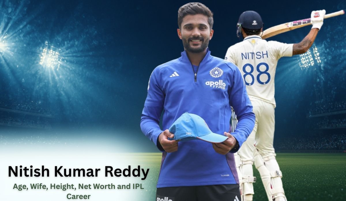 Nitish Kumar Reddy: Age, Wife, Height, Net Worth, IPL Career and Stats